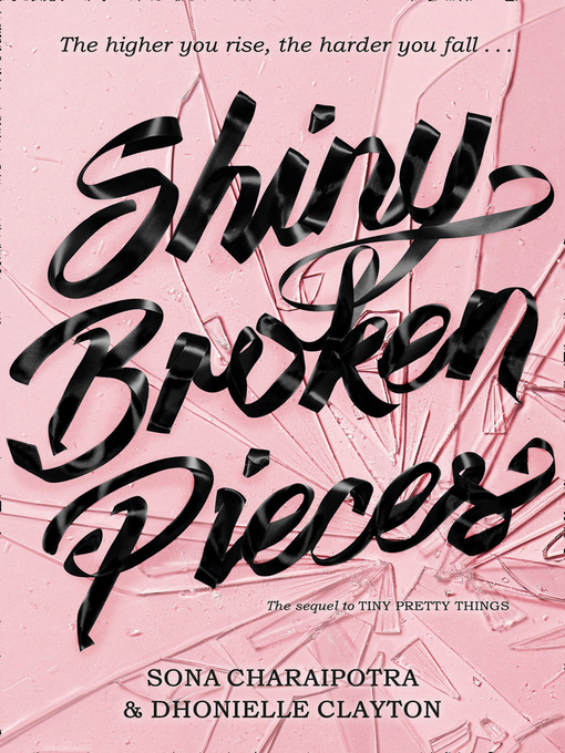 Title details for Shiny Broken Pieces by Dhonielle Clayton - Available